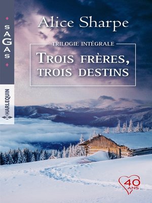 cover image of Intégrale "Trois frères, trois destins"